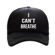 I CANT BREATHE Cap Hat